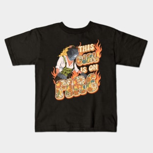 This girl is on fire Welder girl Kids T-Shirt